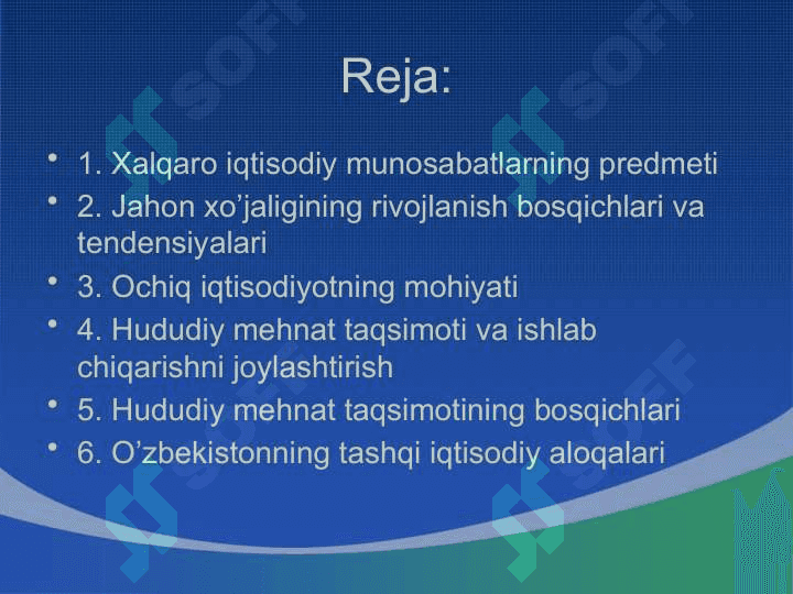 Xalqaro iqtisodiy aloqalar va integratsiya jarayoni 2