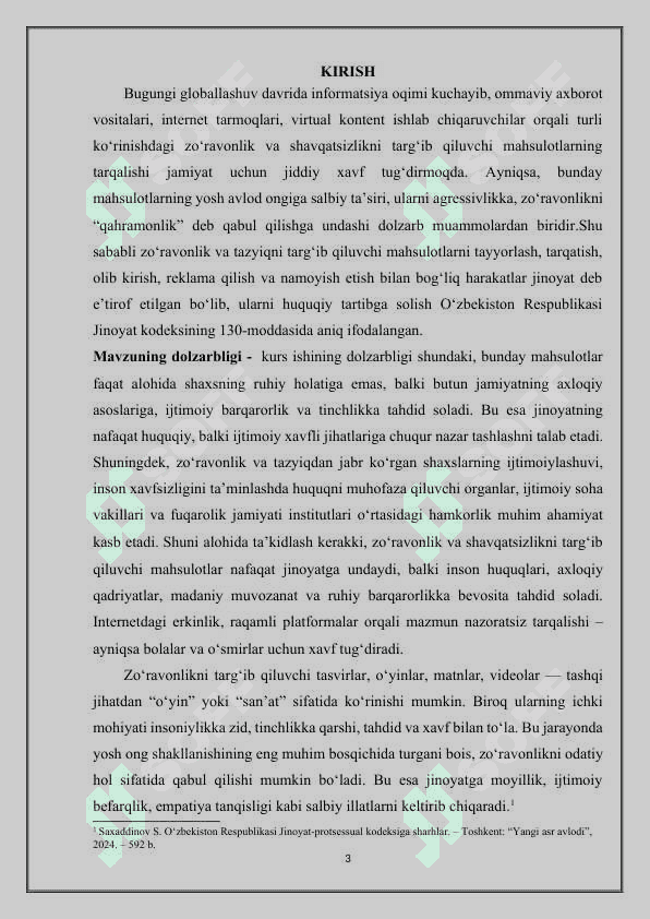 Tazyiqni, zo‘ravonlikni yoki shavqatsizlikni targ‘ib qiluvchi maxsulotni tayyorlash, olib kirish, tarqatish, reklama qilish, namoyish etish jinoyatining jinoiy huquqiy tavsifi. (nazariya va amaliyot) 3