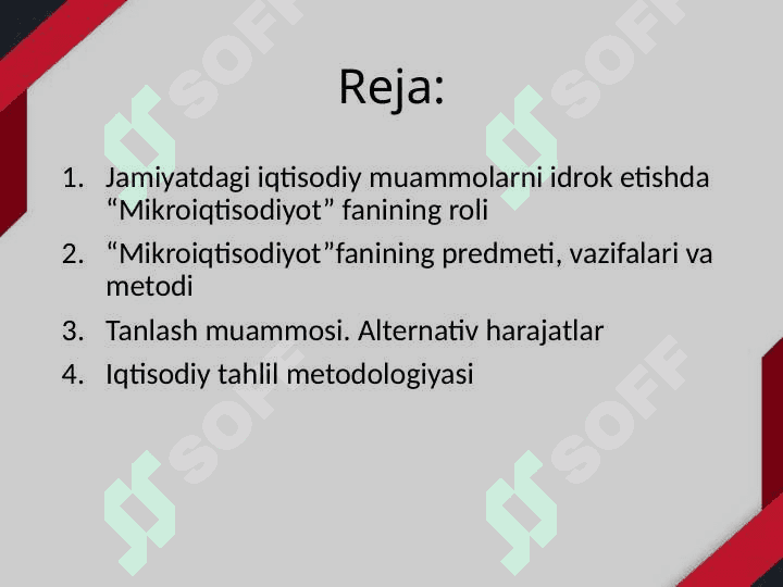 Mikroiqtisodiyot fanining predmeti, vazifalari va metodi 2