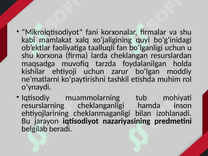 Mikroiqtisodiyot fanining predmeti, vazifalari va metodi 4
