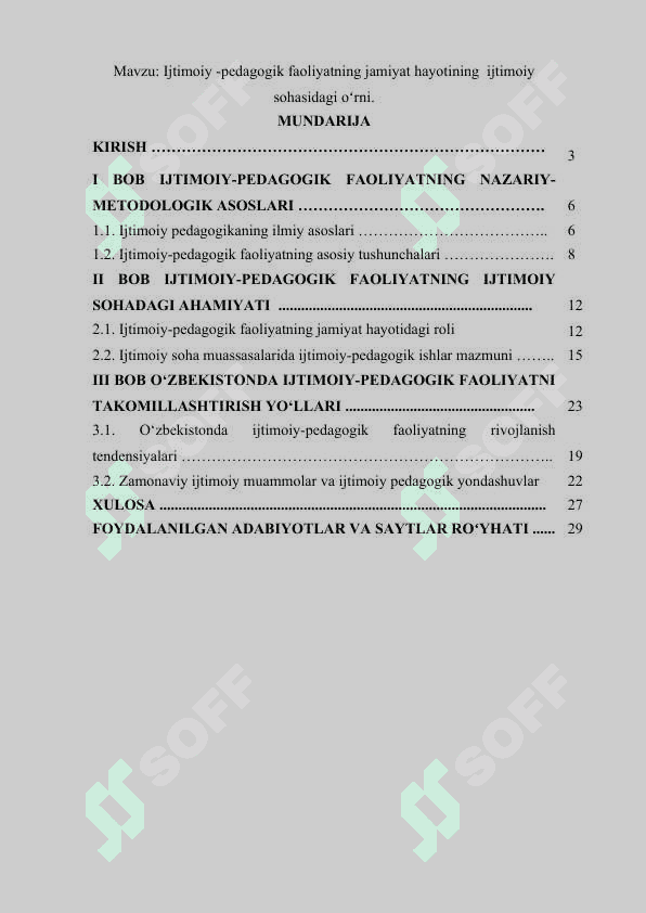 Ijtimoiy -pedagogik faoliyatning jamiyat hayotining   ijtimoiy sohasidagi oʻrni. 2
