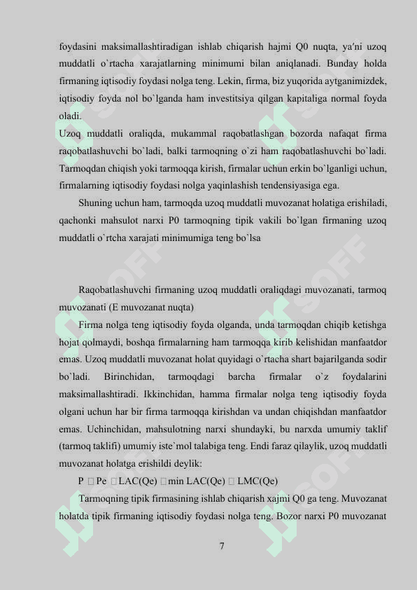Raqobatlashuvchi firma va tarmoqning uzoq muddatli oraliqdagi muvozanati va tarmoq taklifi. 7
