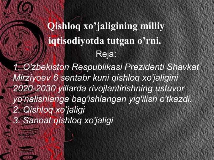 Qishloq xo’jaligining milliy iqtisodiyotda tutgan o’rni