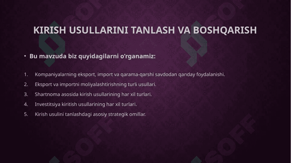 Kirish usullarini tanlash va boshqarish 2