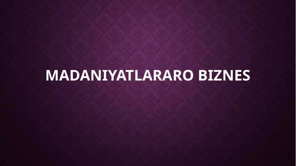 Madaniyatlararo biznes 1