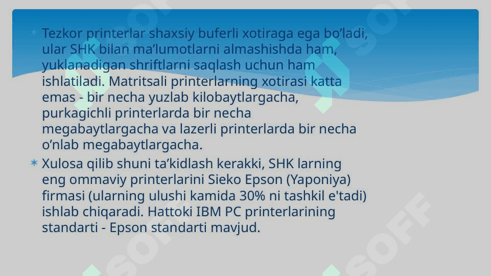 BIR VAZIFALI VA KO’P VAZIFALI PRINTERLAR 7