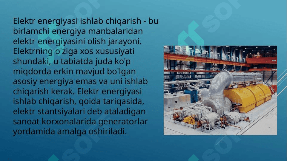 Elektr energiyani ishlab chiqarish 2