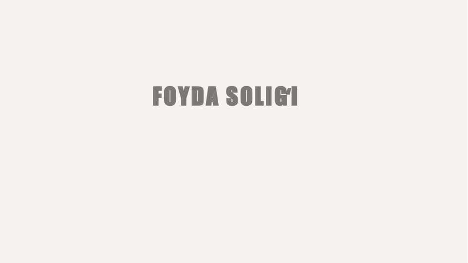 FOYDA SOLIGʻI