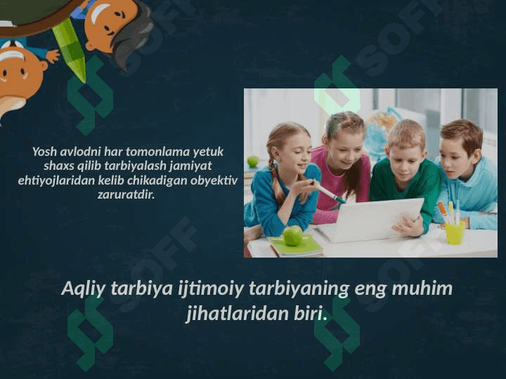 Aqliy tarbiya va ta'lim 3