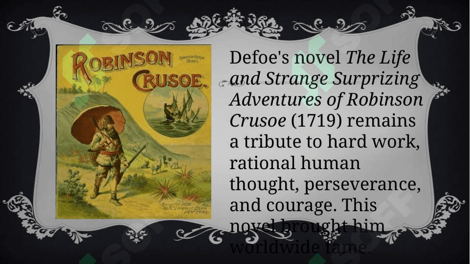 Daniel Defoe “ Robinson Crusoe” 7