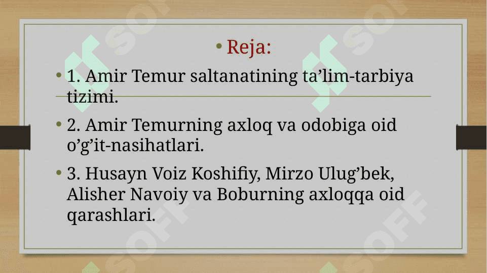 Temuriylar davrida taʼlim-tarbiya va pedagogik gʻoyalar taraqqiyoti 2
