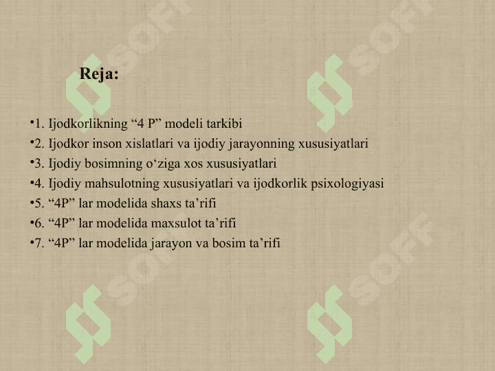 Ijodkorlikning “4 P” modeli. 2
