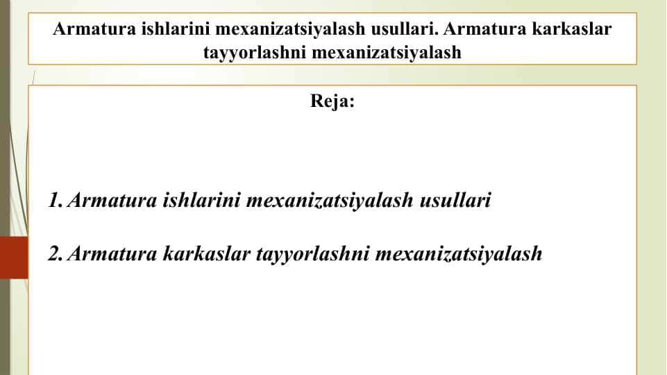 Armatura ishlarini mexanizatsiyalash usullari. Armatura karkaslar tayyorlashni mexanizatsiyalash (2)