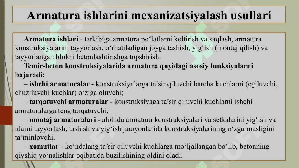 Armatura ishlarini mexanizatsiyalash usullari. Armatura karkaslar tayyorlashni mexanizatsiyalash (2) 2