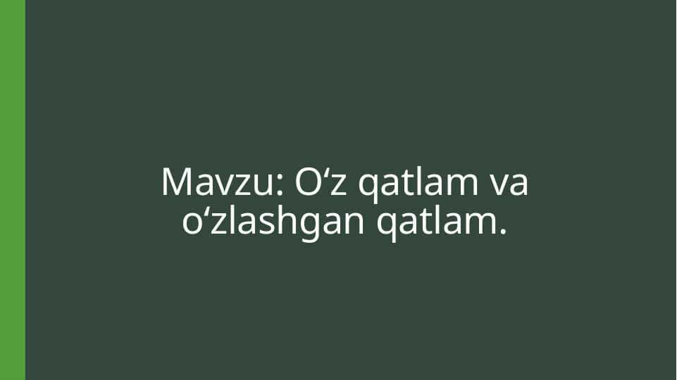 Oʻz qatlam va oʻzlashgan qatlam 1