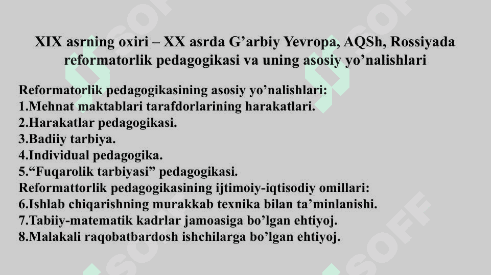 XIX asrning 2-yarmi – XX asrda jahon pedagogika fanining rivoji. K.D.Ushinskiyning pedagogik merosi 3
