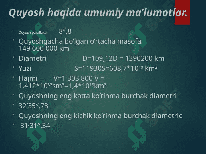 Quyosh. Fotosfera. Granulyatsiya. Quyosh spektri va temperaturasi, dog’lari va uning davriyligi 3