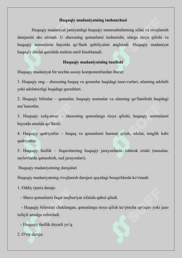 Huquqiy madaniyat tushunchasi, tuzilishi, darajalari 25 3