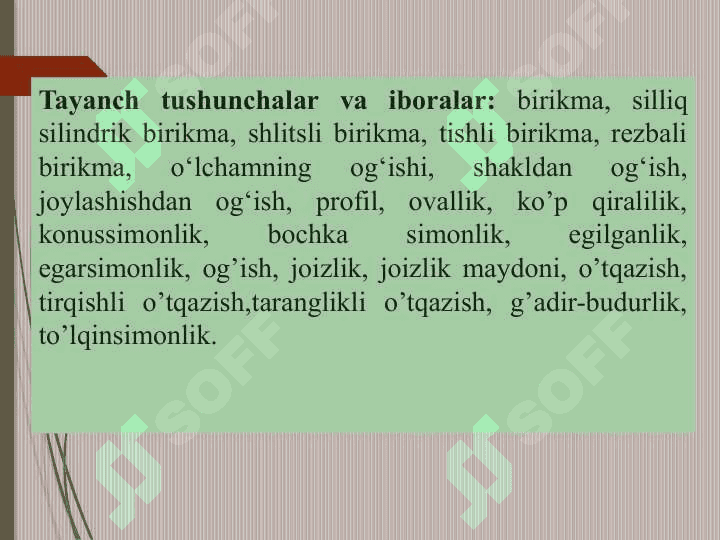 O‘zaroalmashunuvchanlik va uning turlari. Birikma. Silliq silindrik birikmalar. O‘lcham va og‘ishlar haqida tushunchaO‘zaroalmashunuvchanlik va uning turlari. Birikma. Silliq silindrik birikmalar. O‘lcham va og‘ishlar haqida tushuncha 2
