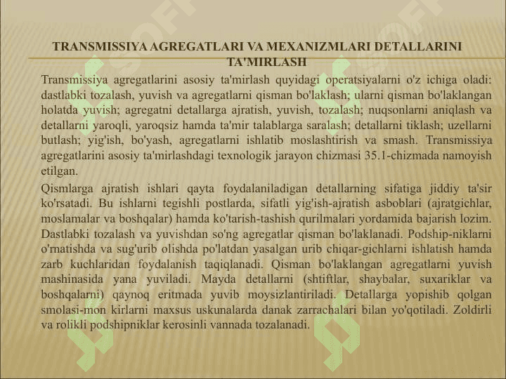 Transmissiya agregatlari mehanizimlari detallarini ta’mirlash 3