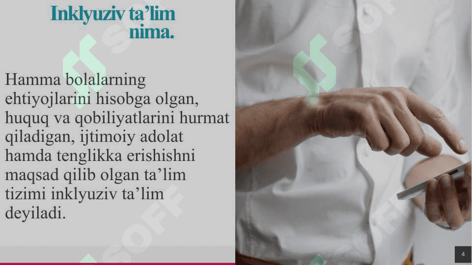 Inklyuziv ta’limning  psixalogik –pedagogik metadalogik asoslari 4