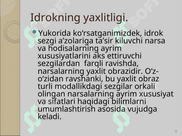Idrok va uning turlari 8