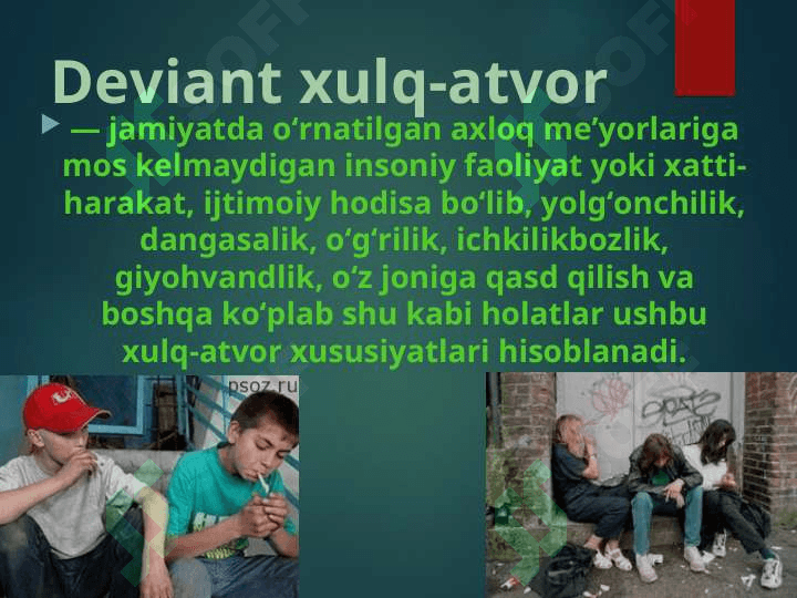 Deviant xulq-atvor sotsiologiyasining mohiyati 5