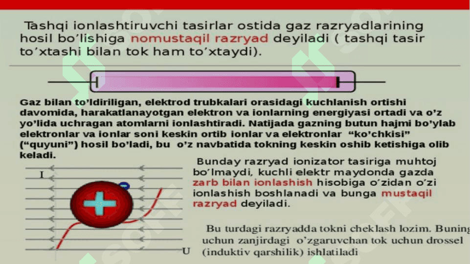Mustaqil va mustaqil bo’lmagan gaz razryatlariMustaqil va mustaqil bo’lmagan gaz razryatlari 8