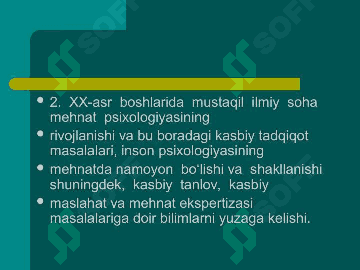 Kasbiy psixologiya rivojlanish tarixi 4