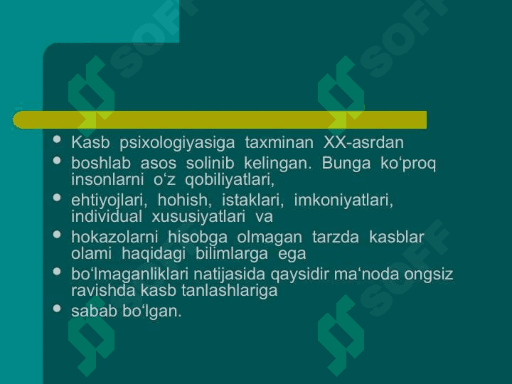 Kasbiy psixologiya rivojlanish tarixi 8