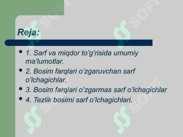 Modda miqdori va sarfini o’lchash asboblari 2