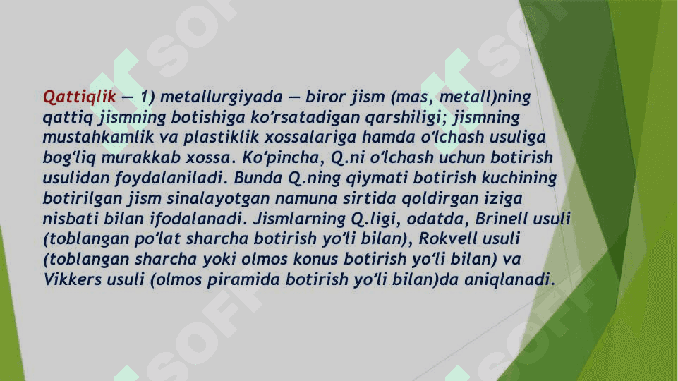 Qattiqlik to‘g‘risida tushuncha. Materiallarning qattiqligini aniqlash usullari 2