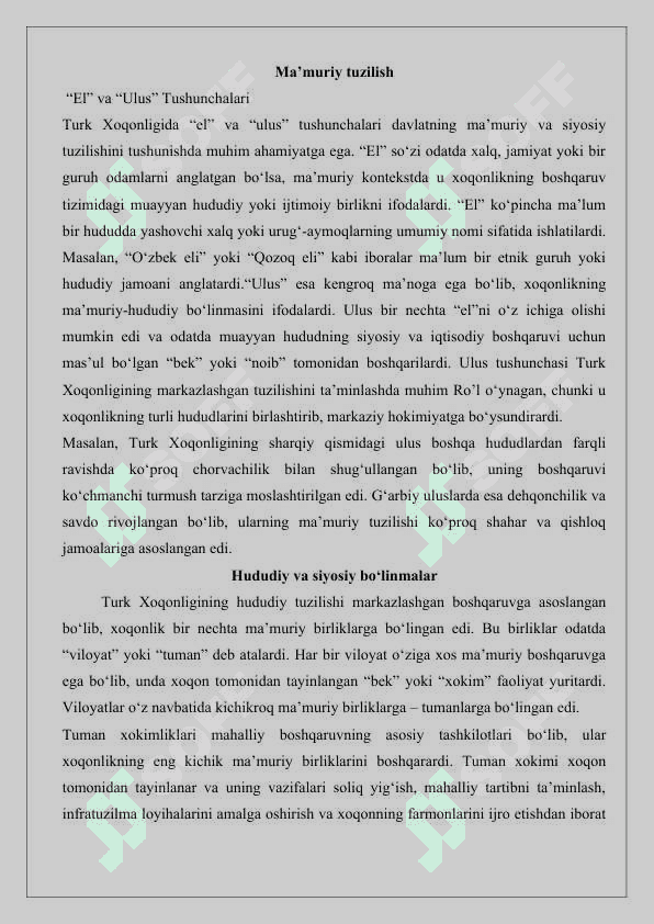 Turk xoqonligi va uning ma’muriy tuzilishi, Xoqon, el, ulus mahalliy boshqaruvi; tuman xokimliklari, qishloq va shahar jamoalari 25 4