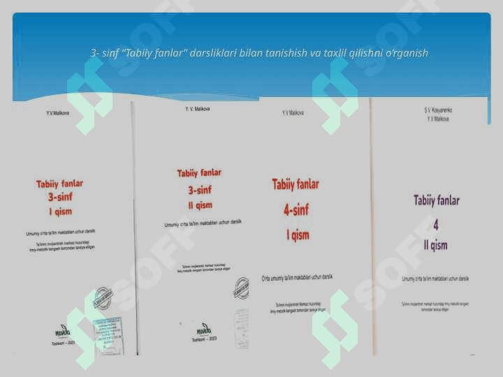 3-4 sinf “Tabiiy fanlar” darsliklari bilan tanishish va taxlil qilishni o’rganish 3