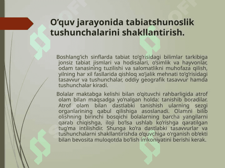 BOSHLANG`ICH SINF  O’QUVCHILARIDA . TABIIY FANLARGA DOIR TASAVVUR VA TUSHUNCHALARINI SHAKLLANTIRISHNING METODIK ASOSLARI 2