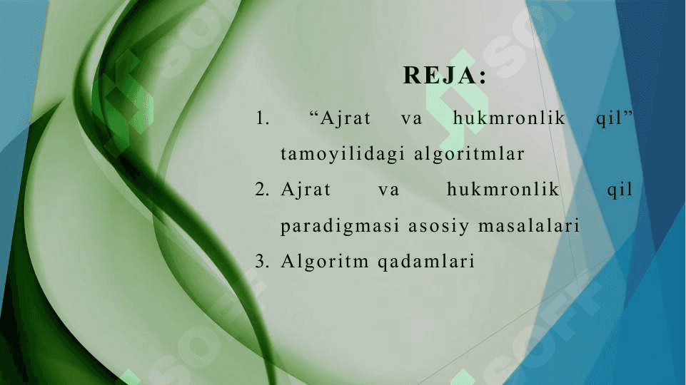 Ajrat va hukmronlik tilidagi algoritmlar 2