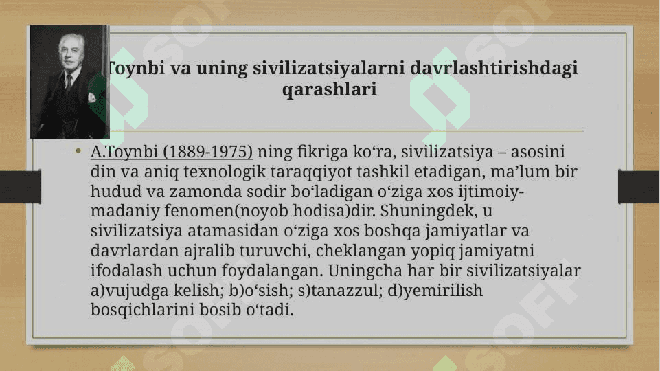 Svilizatsio davrlashtirishda olimlarning fikrlari 4
