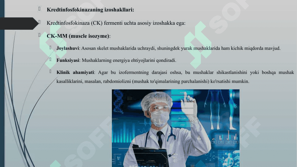 KREDTINFOSFOKINAZANING IZOSHAKLLARI VA ULARNI ANIQLASHNING KLINIK AHAMIYATI 6