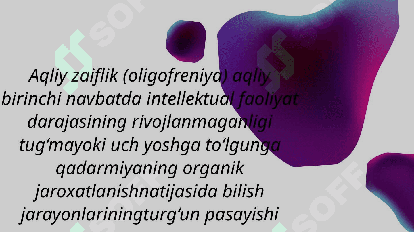Aqliy rivojlanishida nuqsoni boʻlgan bolalar. 2