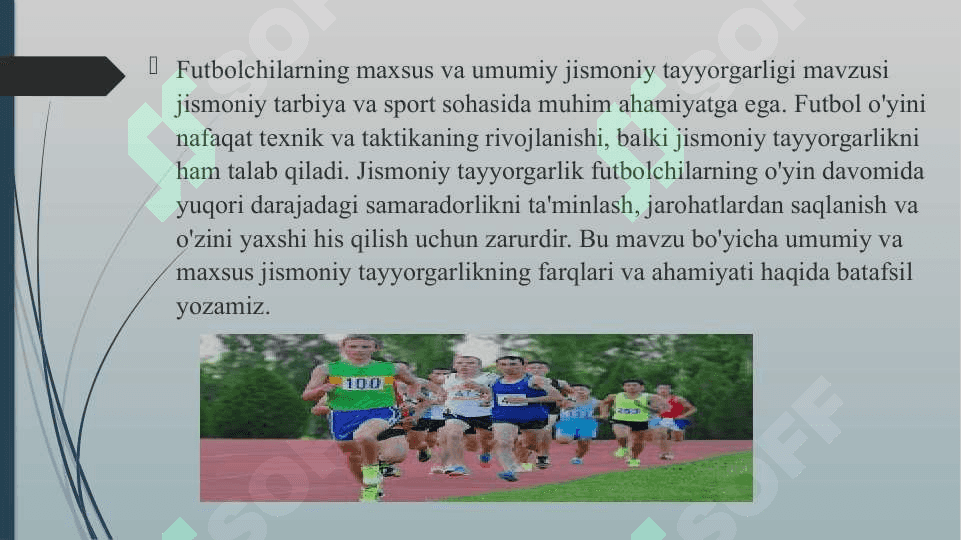 Futbolchilarning maxsus va umumiy jismoniy tayyorgarligi 2