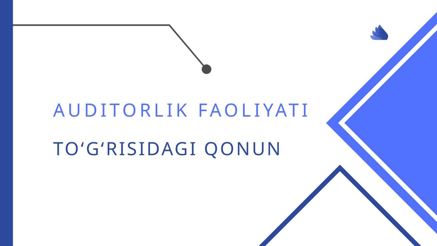 Auditorlik faoliyati tugrisidagi Qonuni 1