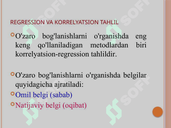 O‘ZARO BOG‘LANISHLARNI STATISTIK O‘RGANISH 8