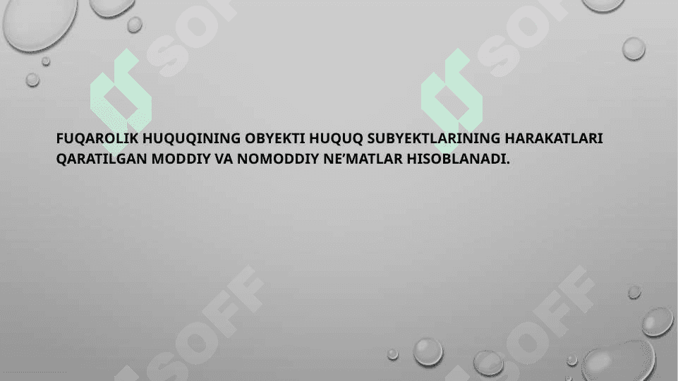 Fuqarolik-huquqiy munosabat obyektlari 3
