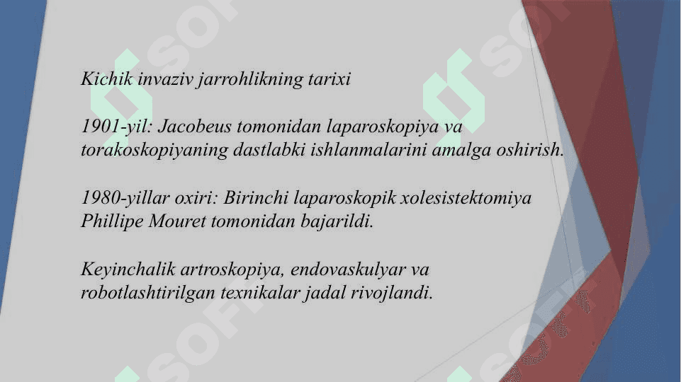 Xirurgiyada kichik invaziv aralashuvlari 3