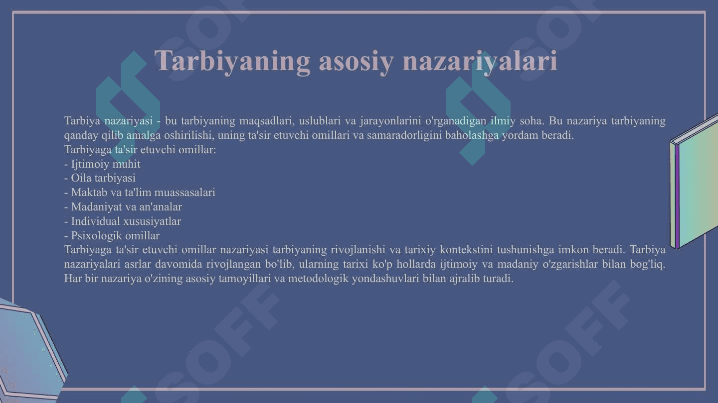Tarbiyaga ta'sir etuvchi omillar. Tarbiya nazariyasi va tarbiya turlari 3