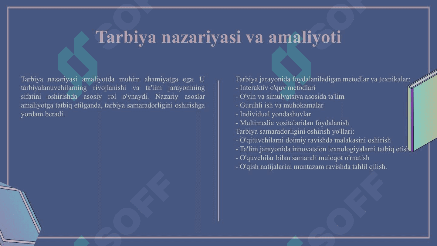 Tarbiyaga ta'sir etuvchi omillar. Tarbiya nazariyasi va tarbiya turlari 8