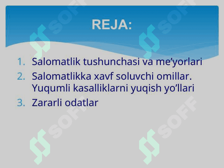 Salomatlik haqida tushuncha, kasallikni oldini olish 2