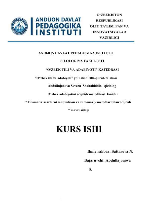 Dramatik asarlarni innovatsion va zamonaviy metodlar bilan o‘qitish