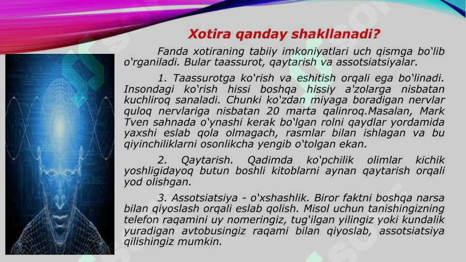 Murakkab psixik jarayonlar. Xotira 3