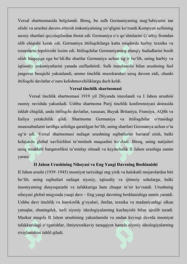 I Jahon urushining nihoyasi va insoniyat tarixida Eng yangi davrning boshlanishi 25 5
